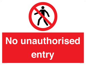 No unauthorised entry